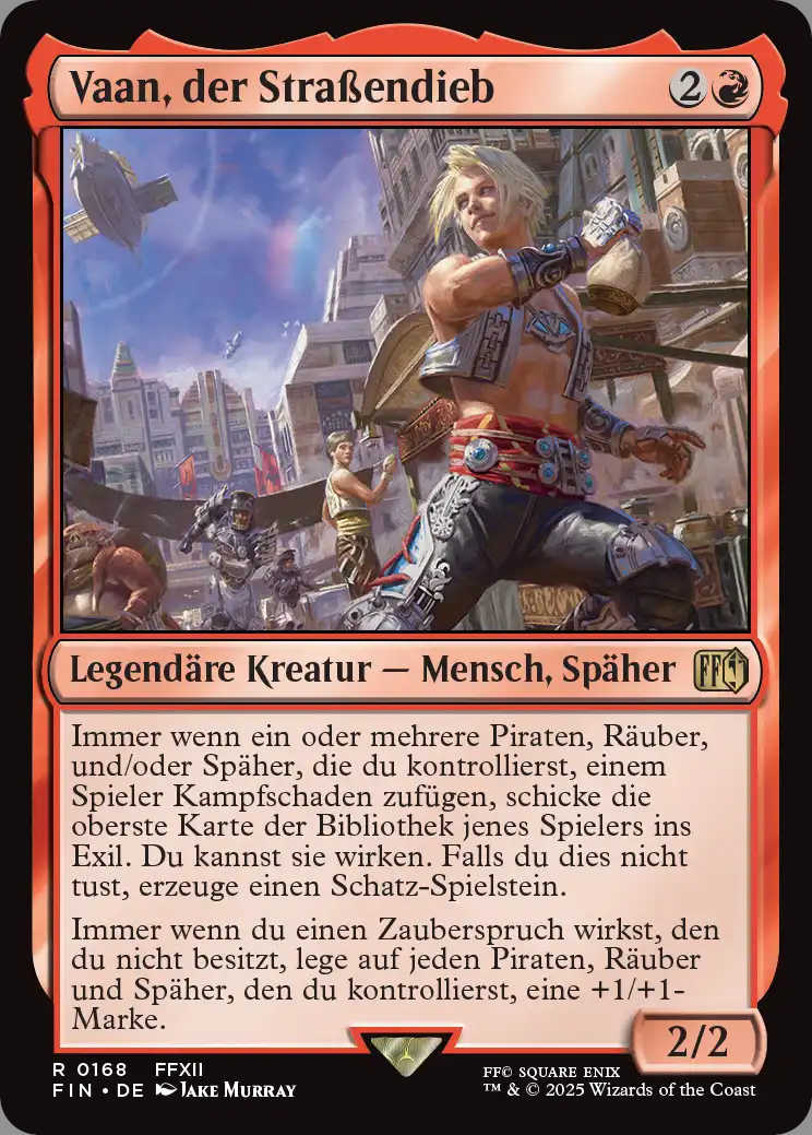 Die normale Version von Vaan, der Straßendieb. Die erste Fähigkeit beginnt mit "Immer wenn ein oder mehrere Piraten, Räuber, und/oder Späher, die du kontrollierst".
